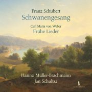Hanno Müller-Brachmann, Jan Schultsz - Schubert & Weber: Vocal Works (2021) [Hi-Res]
