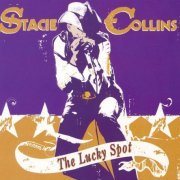 Stacie Collins ‎– The Lucky Spot (2007)