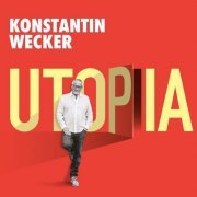 Konstantin Wecker - Utopia (2021) [Hi-Res]