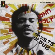 John Holt - 500 Volts Of Dub (2011)