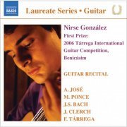 Nirse Gonzalez - Guitar Recital: Nirse Gonzalez (2007)