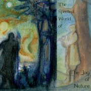 The Joy of Nature - The Spectral World of the Joy of Nature (2023)
