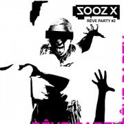 Sooz X - Rêve Party #2 (2024) Hi-Res