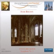 Mozarteum Orchestra Salzburg, Ivor Bolton - Bruckner: Symphony No. 3 in D minor ‘Wagner Symphony' (2009)