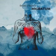 Beats y Bateria - Migratum (2024) [Hi-Res]