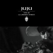 JuJu - Live at 131 Prince Street (2021)