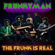 Frunkyman - The Frunk Is Real (2024) [Hi-Res]