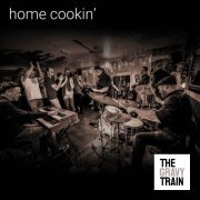 The Gravy Train - Home Cookin' (2021)