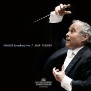 Adam Fischer & Dusseldorfer Symphoniker - Mahler: Symphony No. 7 (2016) [Hi-Res]