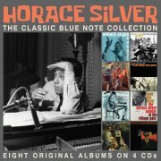 Horace Silver - The Classic Blue Note Collection (2023)