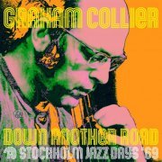 Graham Collier - Down Another Road @ Stockholm Jazz Days '69 (2023) [Hi-Res]