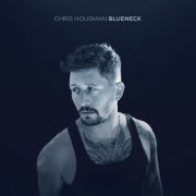 Chris Housman - Blueneck (2024) Hi Res