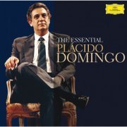 Plácido Domingo - The Essential Plácido Domingo (2006)