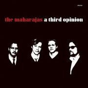 The Maharajas - A Third Opinion (2005)