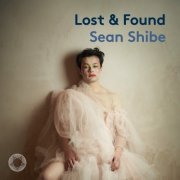 Sean Shibe - Lost & Found (2022) [Hi-Res]