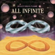 Kooley High, TUAMIE - All Infinite (2024)