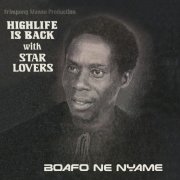 Star Lovers - Boafo Ne Nyame (2021) [Hi-Res]