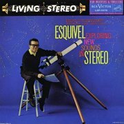 Esquivel - Exploring New Sounds In Stereo (1959/2019)