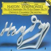 Orpheus Chamber Orchestra - Haydn: Symphonies No. 53 'L'Imperiale', No. 73 'La Chasse' & No. 79 (1994)