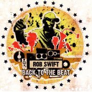 Rob Swift - Back to the Beat (2003)