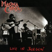 Magna Carta - Live In Bergen (1978/2005)