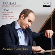 Alexander Gavrylyuk - Brahms: Paganini Variations & Liszt: Various Piano Works (2015) [Hi-Res]
