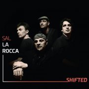 Sal La Rocca ‎- Shifted (2018)