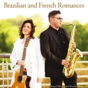 Raquel Silva Joly and Moreno Romagnoli featuring Fabrizio Foggia - Brazilian and French Romances (2017)
