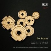 Arthur Rubinstein, Camille Saint-Saëns, Erno Rapee, Milan Roder, Arthur Friedheim - Le Rouet. Piano Essentials from the Golden-Age (2024)