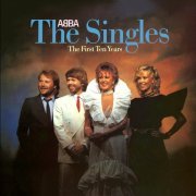 ABBA ‎- The Singles (The First Ten Years) (1982) 2LP