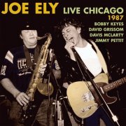 Joe Ely - Live Chicago 1987 (2009)
