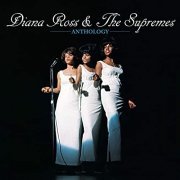 Diana Ross & The Supremes - Anthology (1974/2001)