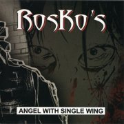Rosko's - Angel with single wing (2024)