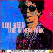 Lou Reed - Lou Reed - Live in New York (Live) (2019)