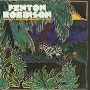 Fenton Robinson - Monday Morning Boogie & Blues (Remastered) (2022) [Hi-Res]