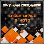 Sky Van Dreamer - Laser Dance & Koto Covers (2023)