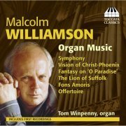 Tom Winpenny - Williamson: Organ Music (2014)
