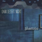 3hattrio - Dark Desert Night (2015)