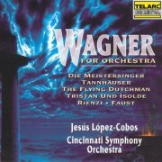 Jesús López-Cobos - Wagner for Orchestra (1994)