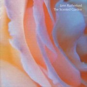 Jann Rutherford - The Scented Garden (2003)