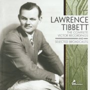 Lawrence Tibbett - The Complete Victor Recordings and Selected Broadcasts (2024) {10CD Box Set}