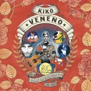 Kiko Veneno - Ponme Esa Cinta Otra Vez 1982-2000 (2015)