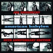 Joe Grushecky & The Houserockers - American Babylon (25th Anniversary Edition) (2021)