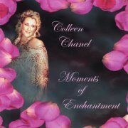 Colleen Chanel - Moments Of Enchantment (2007)