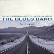 The Blues Band - So Long (2022) [Hi-Res]