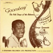 George Symonette - Goombay - the Folk Songs of the Bahamas (2020)