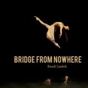 Randi Laubek - Bridge From Nowhere (2023) Hi Res