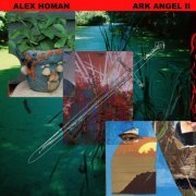 Alex Homan - Ark Angel II (2023)