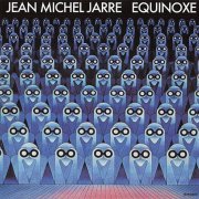 Jean-Michel Jarre - Equinoxe (2024) Hi-Res