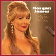 Morgan James - A Very Magnetic Christmas (2021)